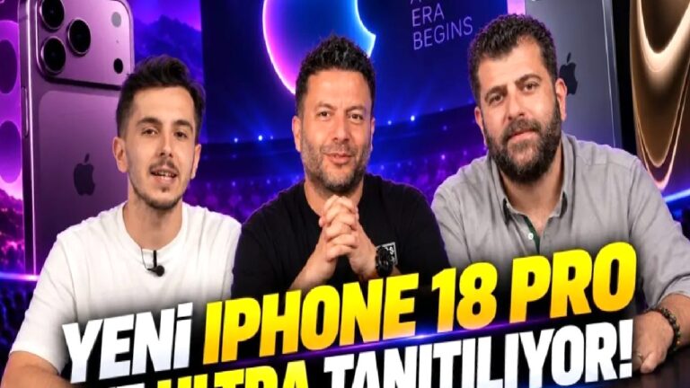 Apple Etkinliği Başlıyor: iPhone 18 Pro ve Katlanabilir iPhone Duo Tanıtılıyor