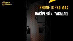 iPhone 18 Pro Max Oyun Telefonlarına Taş Çıkartıyor