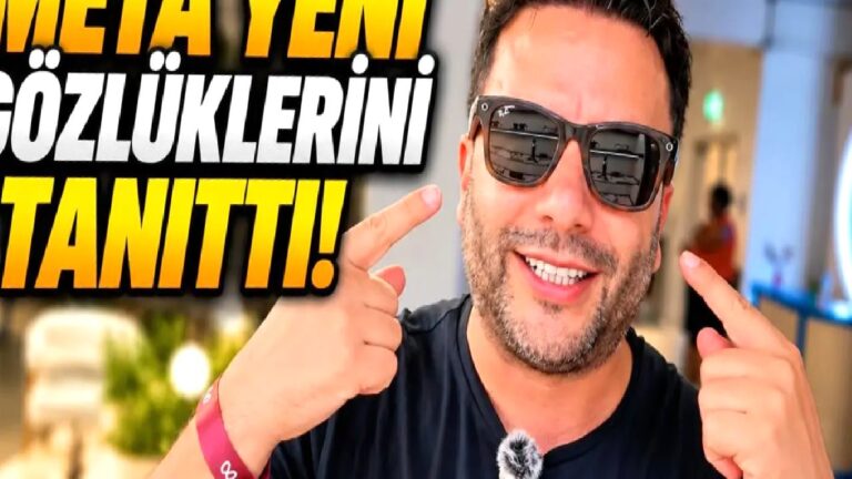 Meta’nın Yeni Akıllı Gözlükleri Elimizde: Türkçe Konuşan Ray-Ban Gen 3 ve Kamerasız Sound Modeli!