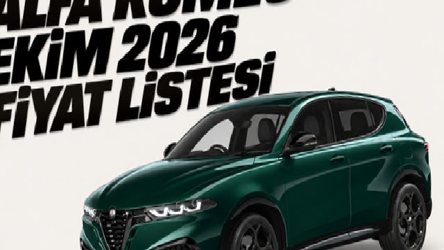 Ekim 2026 Alfa Romeo Fiyat Listesi Belli Oldu: İşte Güncel Fiyatlar