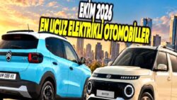 Ekim 2026 Türkiye’deki En Ucuz Elektrikli Otomobiller: 2 Milyonun Altında 9 Model Var!