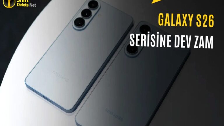 Samsung Galaxy S26 Serisine Türkiye’de İkinci Zam: İşte Güncel Fiyatlar