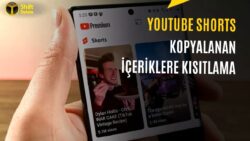 YouTube Shorts Sistemi Değişiyor: Özgün İçerikleri Öne Çıkaracak